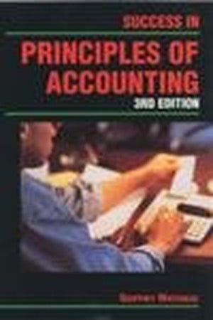 Success in Principles of Accounting  Student's Book