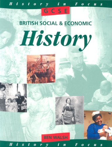 GCSE British Social and Economic History