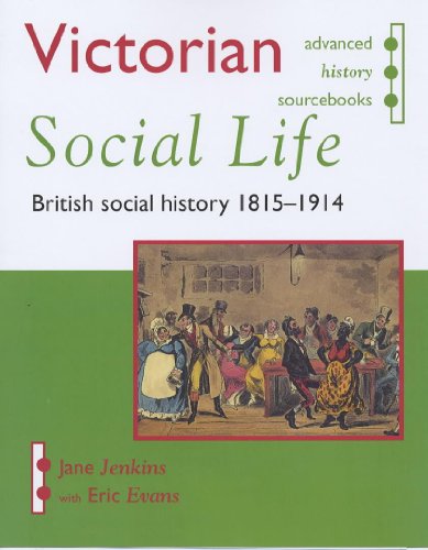 Victorian Social Life