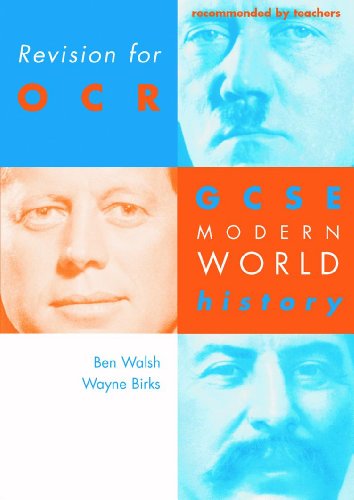 Revision for OCR: GCSE Modern World History