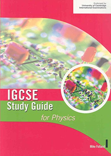 Cambridge IGCSE Study Guide for Physics