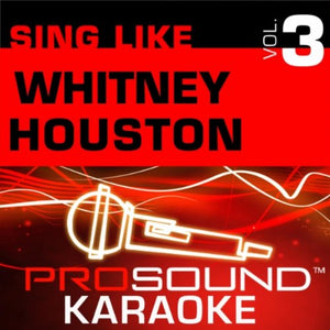 Sing-A-Long-Vol. 3, Whitney Houston [KARAOKE]