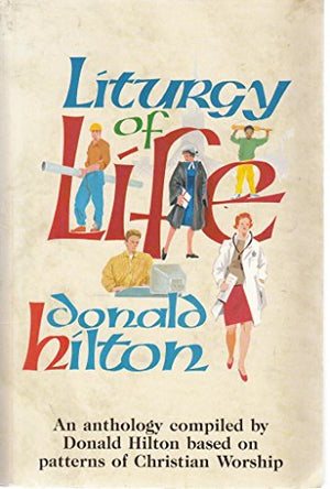 Liturgy of Life