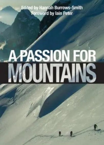 A Passion for Mountains, A