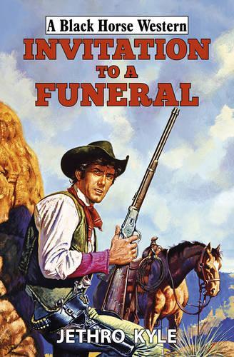 Invitation to a Funeral