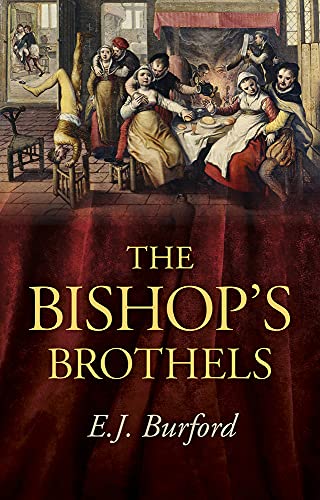 Bishops Brothel: the