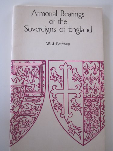 Armorial Bearings of the Sovereigns of England