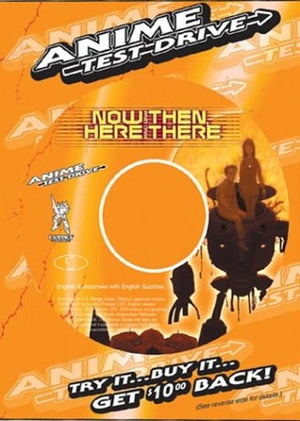 Now and Then, Here and There - Anime Test Drive
