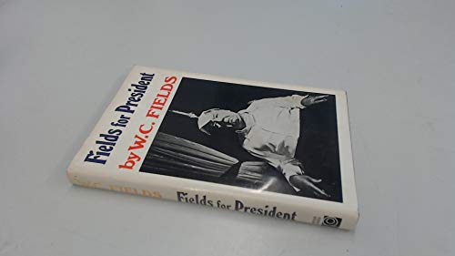 Fields for President