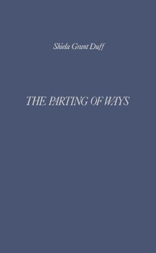 The Parting of Ways