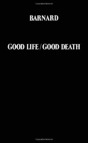 Good Life, Good Death