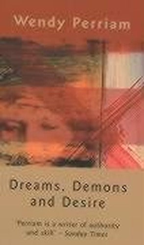 Dreams, Demons and Desire
