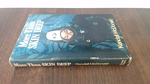 More Than Skin Deep