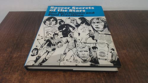 Soccer Secrets of the Stars