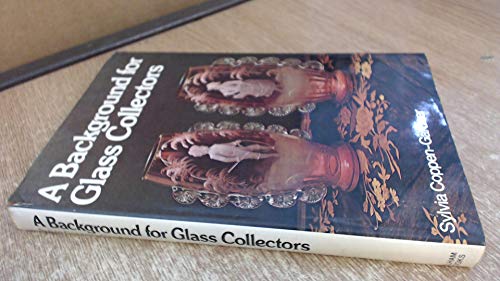 Background for Glass Collectors