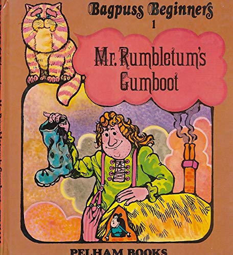 Mr. Rumbleton's Gumboots