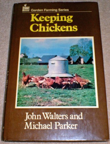 Keeping Chickens