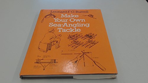 Make Your Own Sea Angling Tackle