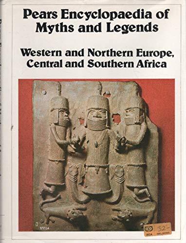 Pears Encyclopaedia of Myths and Legends