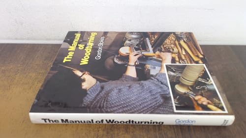 The Manual of Woodturning