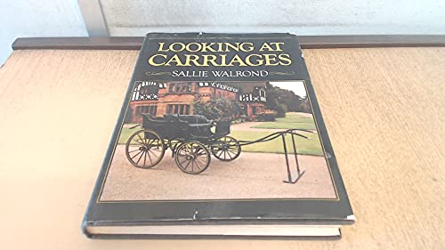 Looking at Carriages