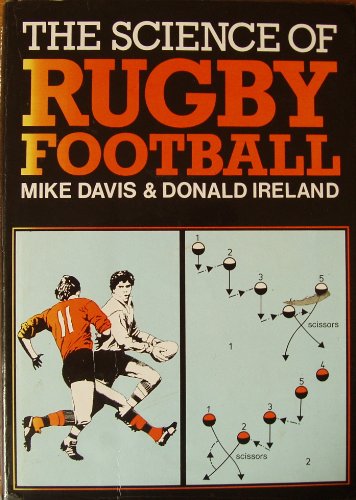 The Science of Rugby Football
