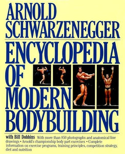 Encyclopedia of Modern Bodybuilding 