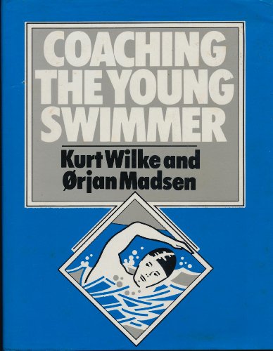 Coaching the Young Swimmer