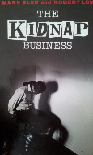 The Kidnap Business