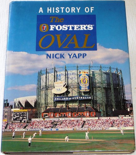 A History of the Foster's Oval