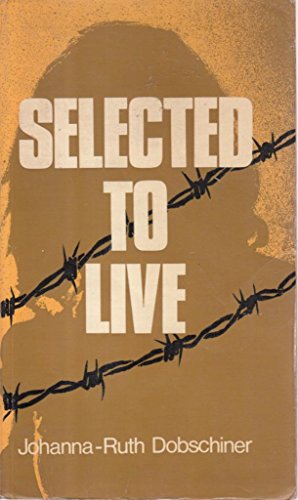 Selected to Live
