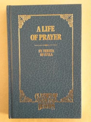 Life of Prayer