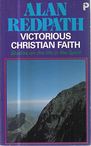 Victorious Christian Faith