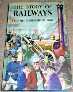 The Story of Railways 