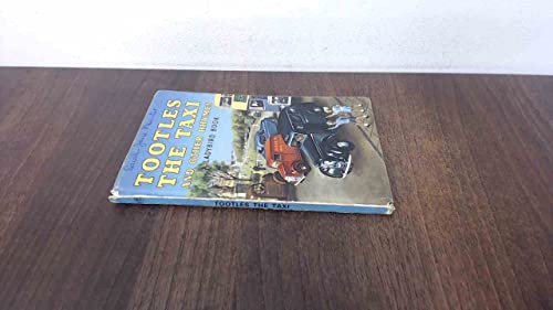 Tootles the Taxi and Other Rhymes