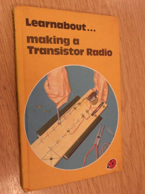 Making a Transistor Radio