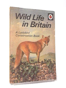 Wild Life in Britain 