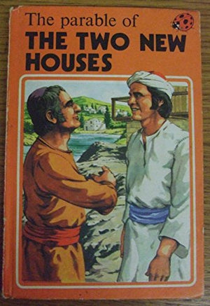 The Parable of the Two New Houses