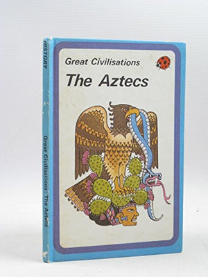 The Aztecs