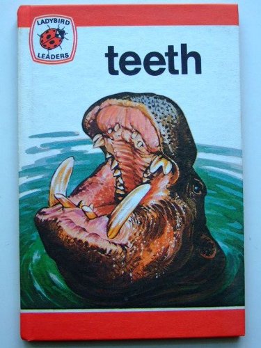 Teeth