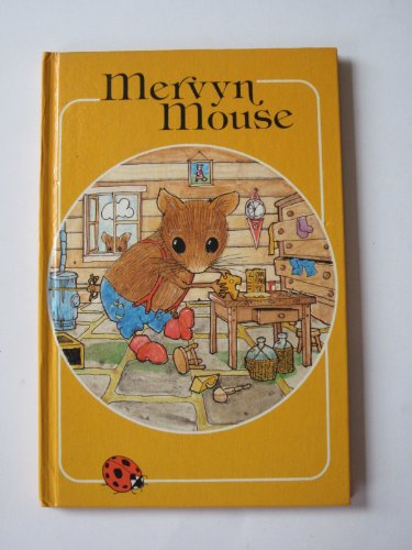 Mervyn the Mouse