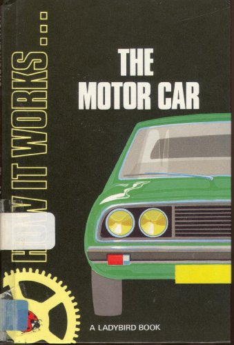 The Motor Car