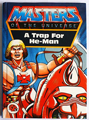 Trap for the He-man