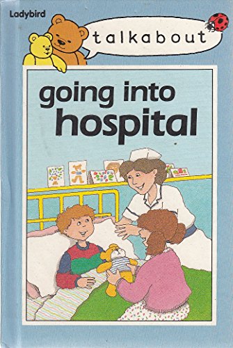 Going into Hospital