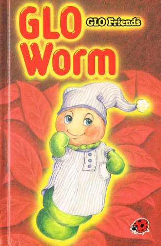 Glo Worm and the Big Freeze