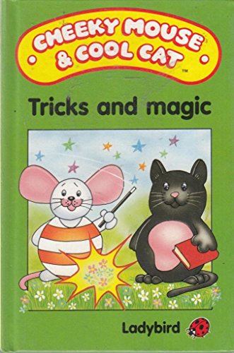 Tricks and Magic