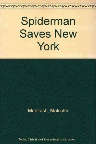Spiderman Saves New York