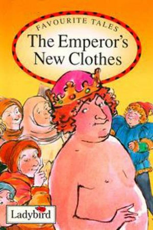 The Emperor's New Clothes