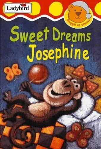 Sweet Dreams, Josephine