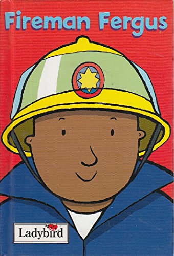 Fireman Fergus